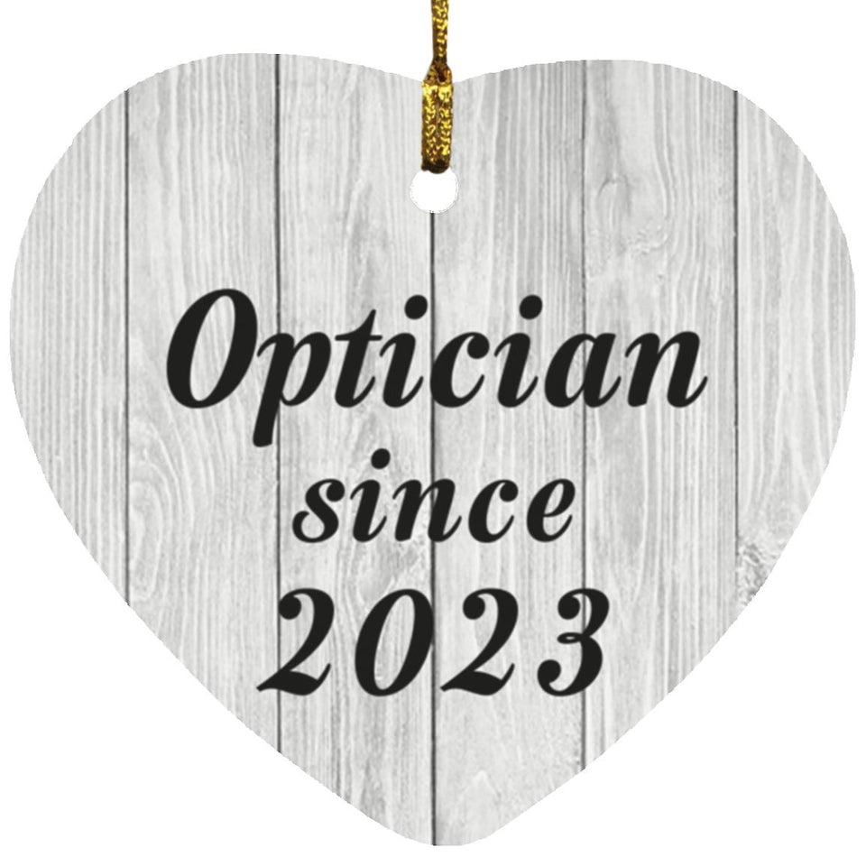Optician Since 2023 - Heart Ornament F