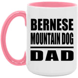 Bernese Mountain Dog Dad - 15oz Accent Mug Pink