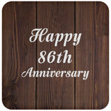 Happy 86th Anniversary - Drink Coaster D