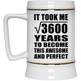 60th Birthday Took Square Root of 3600 Years To Awesome - Beer Stein