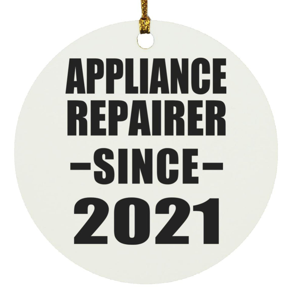 Appliance Repairer Since 2021 - Circle Ornament