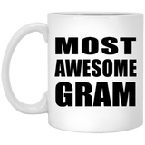 Most Awesome Gram - 11 Oz Coffee Mug