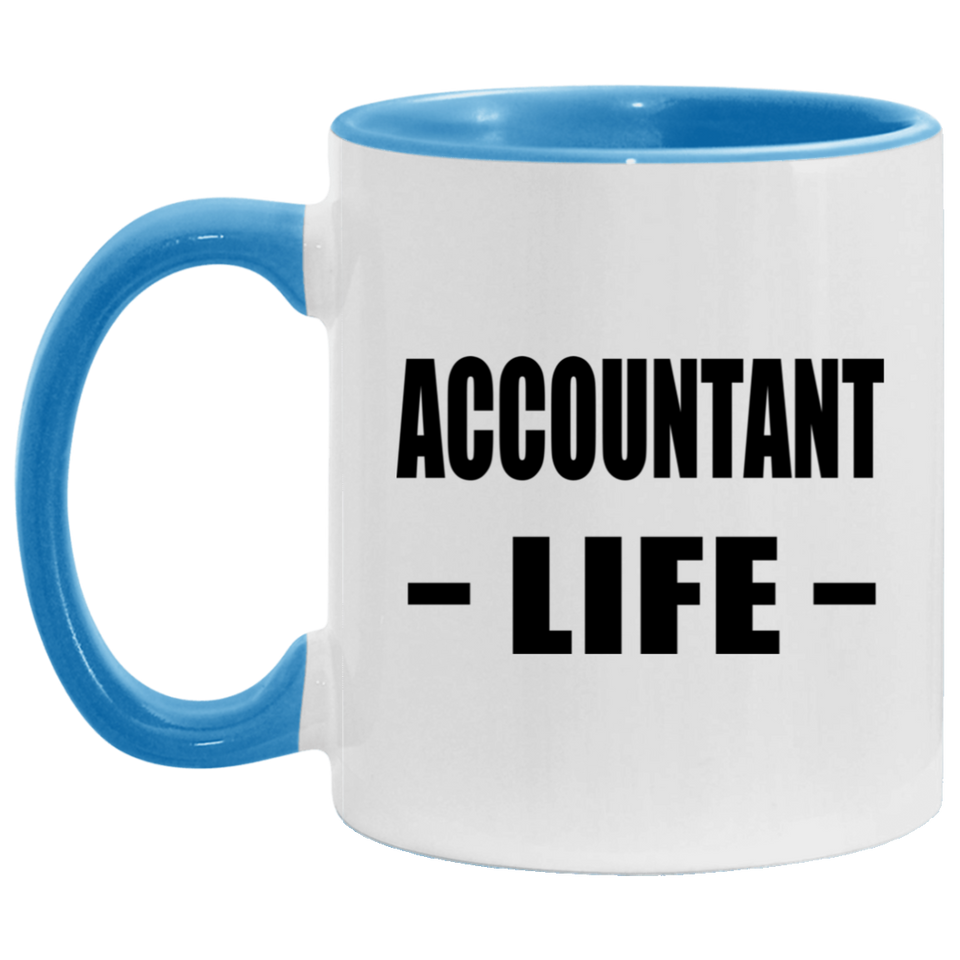 Accountant Life - 11oz Accent Mug Blue