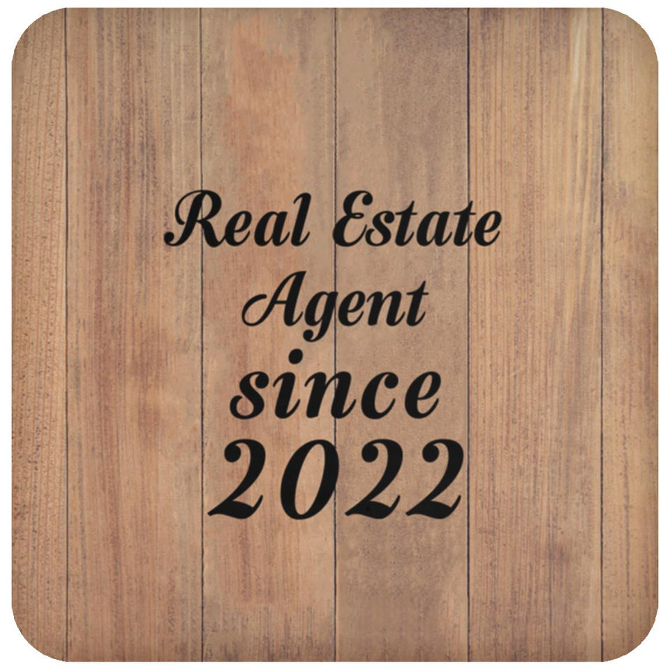 Real Estate Agent Since 2022 - Drink Coaster C