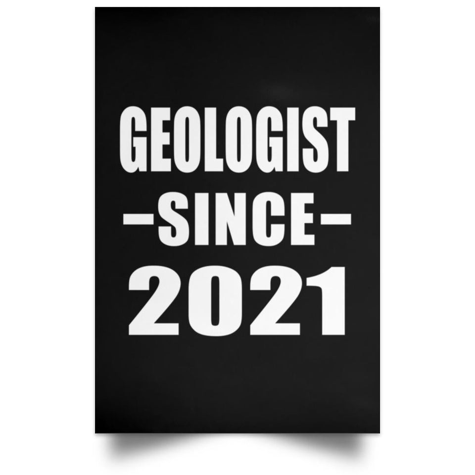 Geologist Since 2021 - Poster Portrait