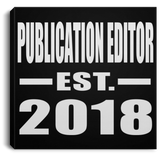 Publication Editor Established EST. 2018 - Canvas Square