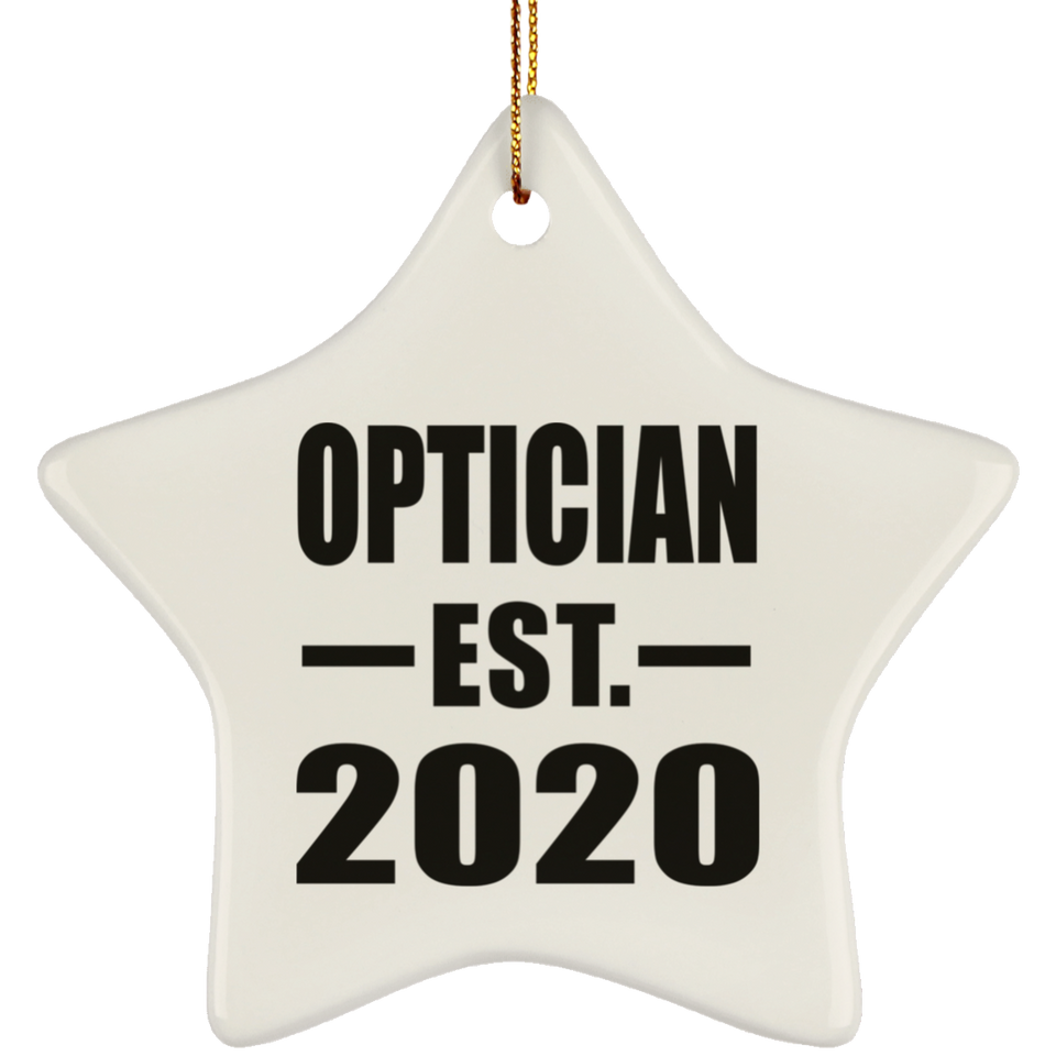 Optician Established EST. 2020 - Star Ornament
