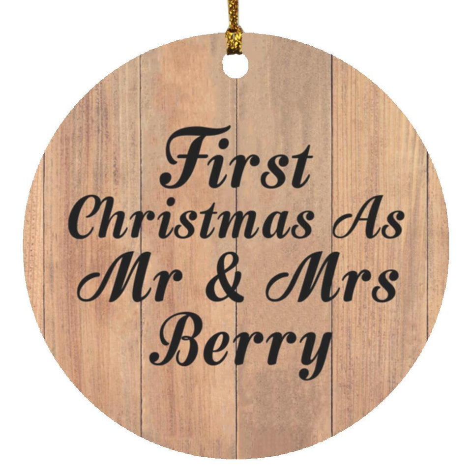 First Christmas As Mr & Mrs Berry - Circle Ornament C