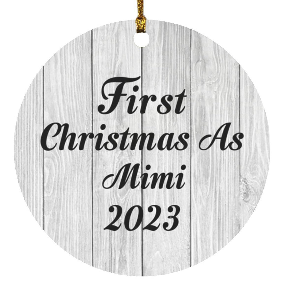 First Christmas As Mimi 2023 - Circle Ornament F