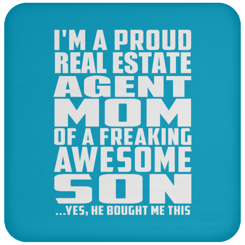 Proud Real Estate Agent Mom Of Awesome Son - Drink Coaster