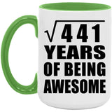 21st Birthday Square Root of 441 Years of Being Awesome - 15oz Accent Mug Green