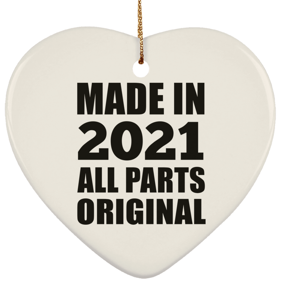 3rd Birthday Made in 2021 All Parts Original - Heart Ornament