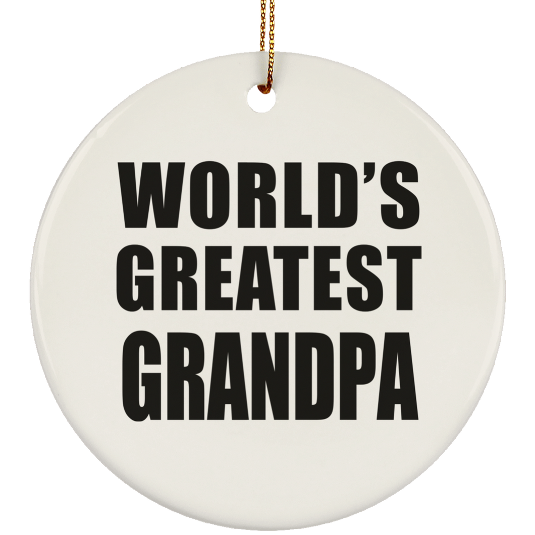 World's Greatest Grandpa - Circle Ornament