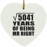 71st Anniversary Square Root of 5041 Years of Being Mr Right - Heart Ornament