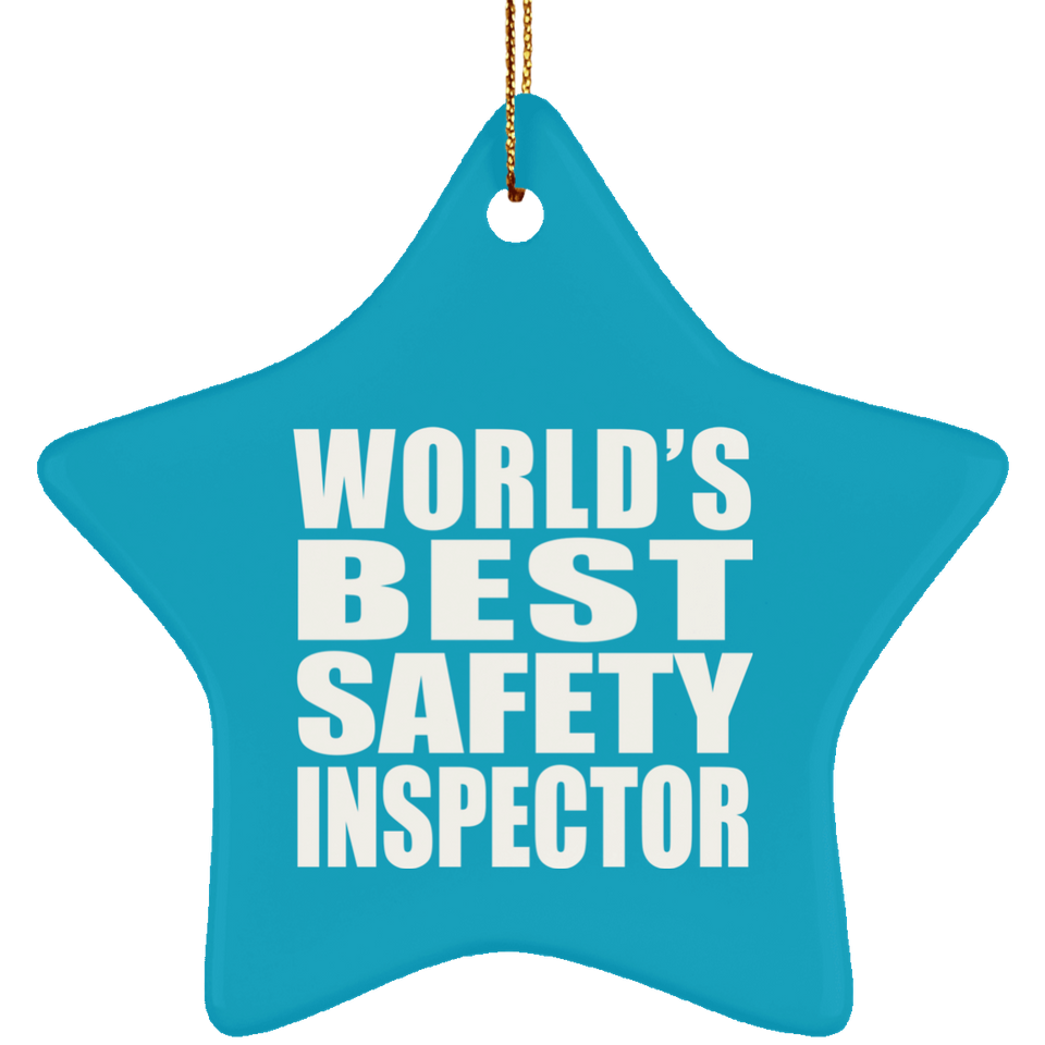 World's Best Safety Inspector - Star Ornament