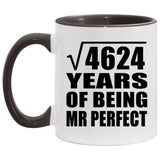68th Anniversary Square Root of 4624 Years of Mr Perfect - 11oz Accent Mug Black