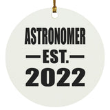 Astronomer Established EST. 2022 - Circle Ornament