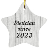 Dietician Since 2023 - Star Ornament F