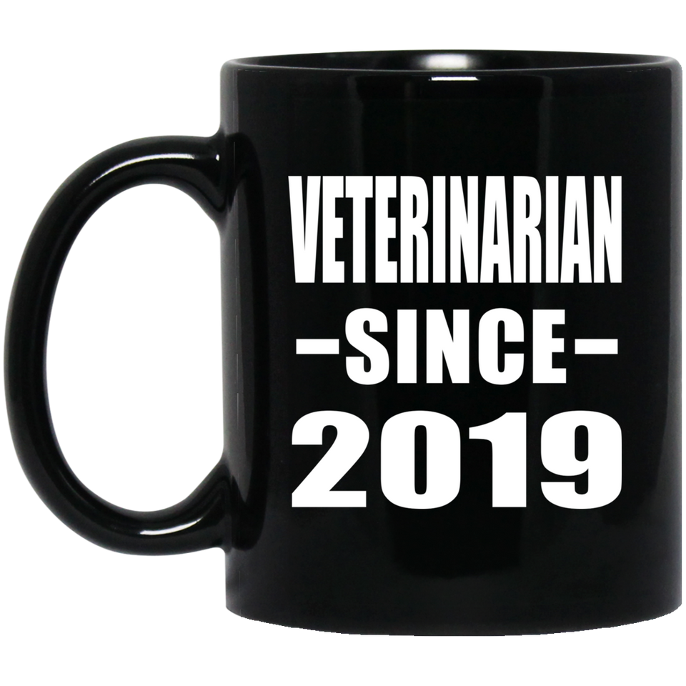 Veterinarian Since 2019 - 11oz Coffee Mug Black