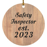 Safety Inspector Established Est. 2023 - Circle Ornament C