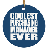 Coolest Purchasing Manager Ever - Circle Ornament