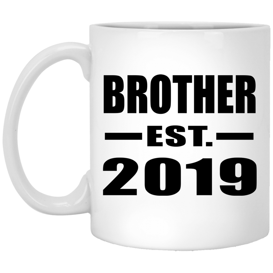 Brother Established EST. 2019 - 11oz Coffee Mug