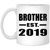 Brother Established EST. 2019 - 11oz Coffee Mug