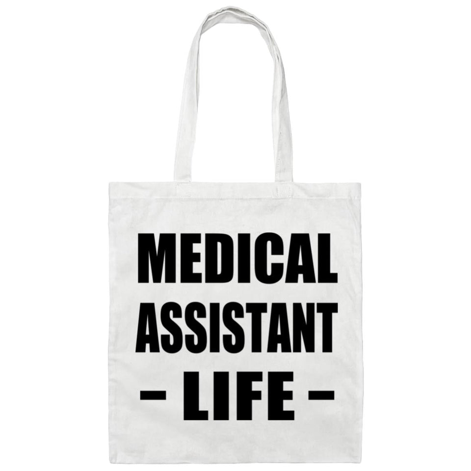 Medical Assistant Life - Tote Bag White