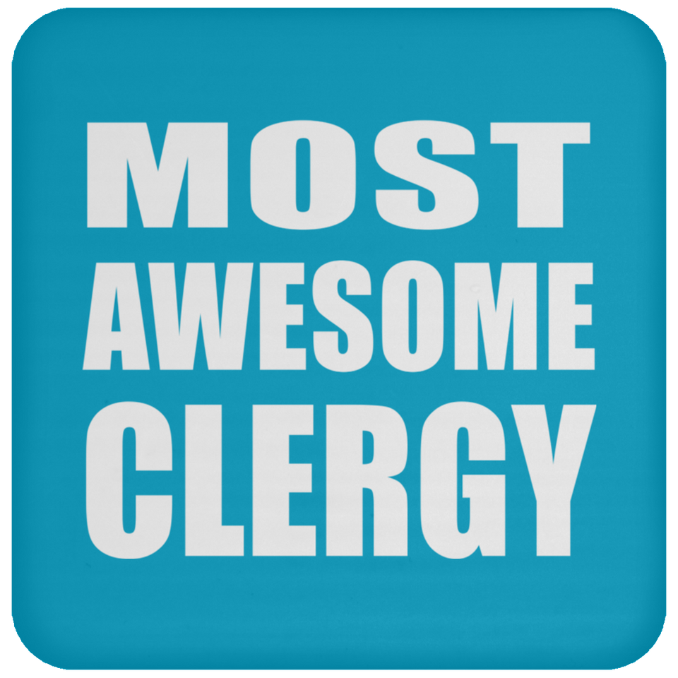 Most Awesome Clergy - Drink Coaster