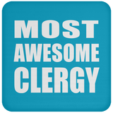 Most Awesome Clergy - Drink Coaster