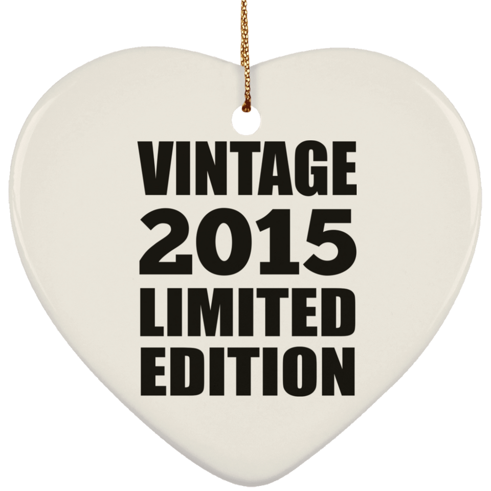 9th Birthday Vintage 2015 Limited Edition - Heart Ornament