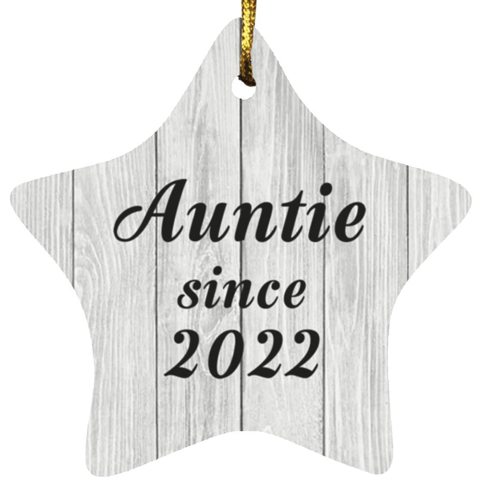 Auntie Since 2022 - Star Ornament F