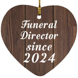 Funeral Director Since 2024 - Heart Ornament D