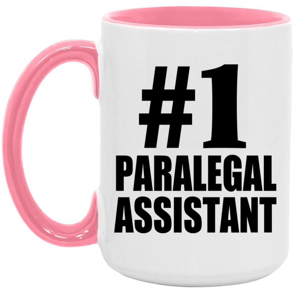 Number One #1 Paralegal Assistant - 15oz Accent Mug Pink