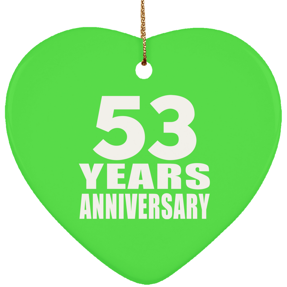 53rd Anniversary 53 Years - Heart Ornament