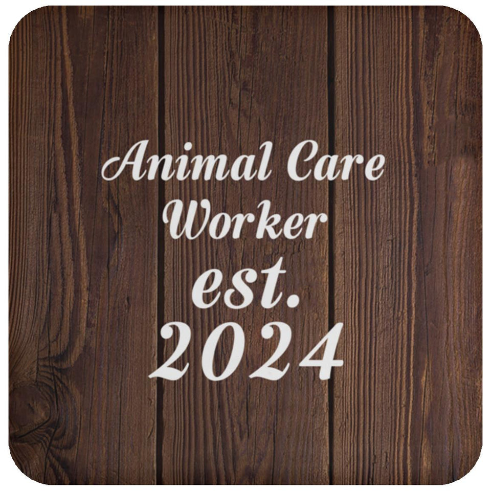 Animal Care Worker Established Est. 2024 - Drink Coaster D