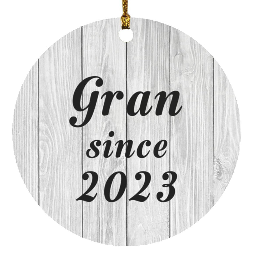 Gran Since 2023 - Circle Ornament F