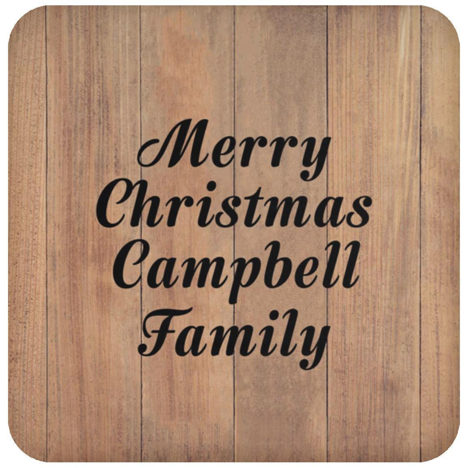 Merry Christmas Campbell Family - Drink Coaster C