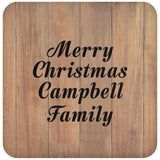 Merry Christmas Campbell Family - Drink Coaster C