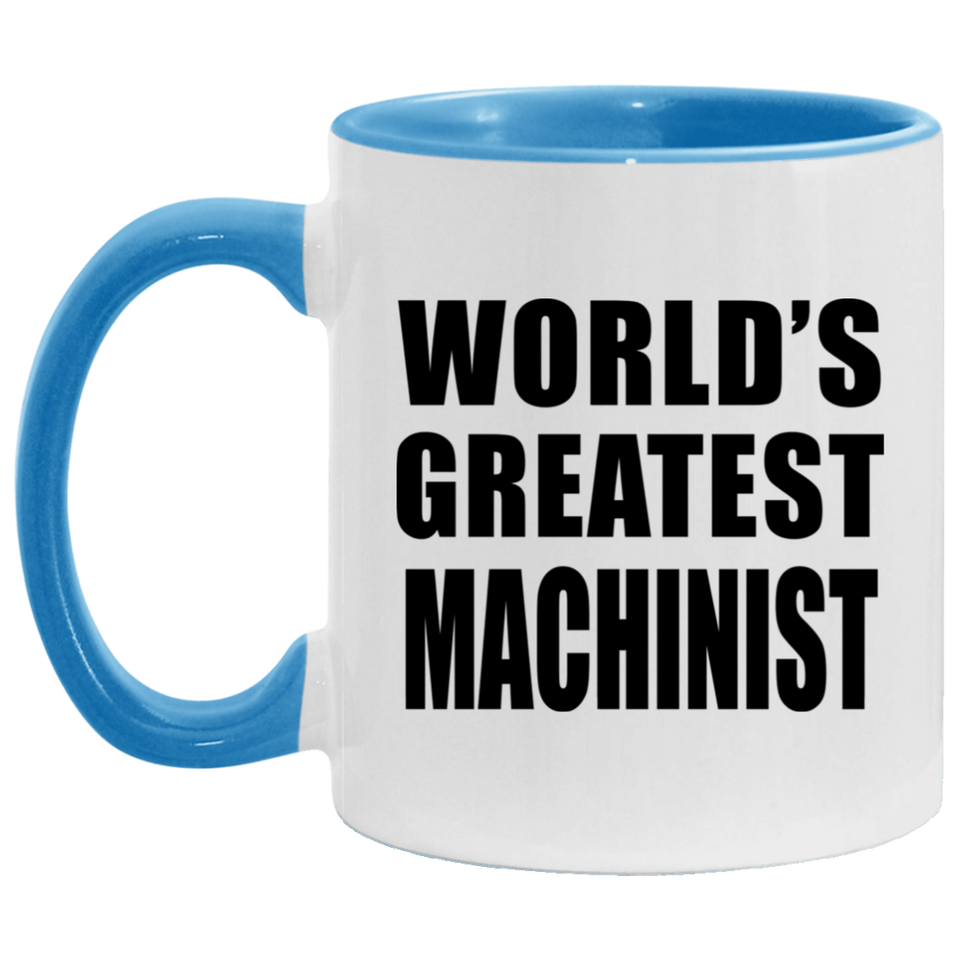 World's Greatest Machinist - 11oz Accent Mug Blue