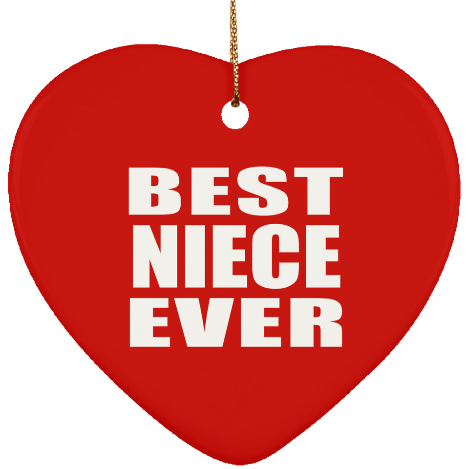 Best Niece Ever - Heart Ornament