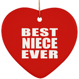 Best Niece Ever - Heart Ornament