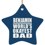 Benjamin World's Okayest Dad - Star Ornament
