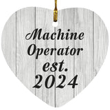Machine Operator Established Est. 2024 - Heart Ornament F