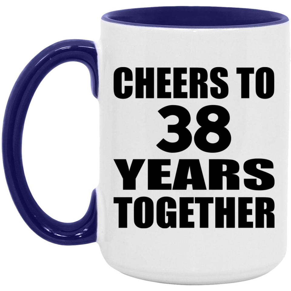 38th Anniversary Cheers To 38 Years Together - 15oz Accent Mug Purple