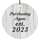 Purchasing Agent Established Est. 2023 - Circle Ornament F