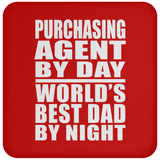 Purchasing Agent By Day World's Best Dad By Night - Drink Coaster