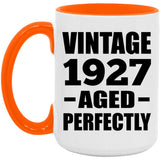 97th Birthday Vintage 1927 Aged Perfectly - 15oz Accent Mug Orange