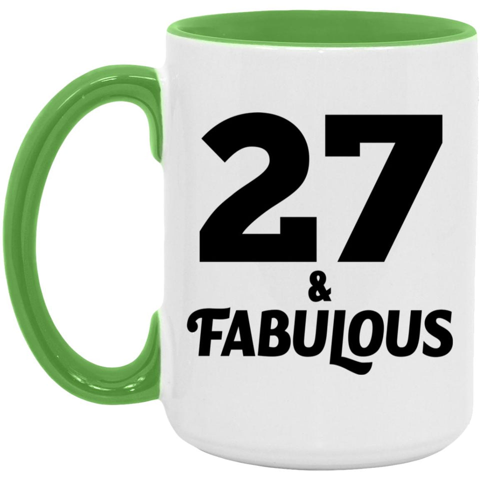 27th Birthday 27 & Fabulous - 15oz Accent Mug Green