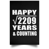 Happy 47th Anniversary Square Root of 2209 Years & Counting - Poster Portrait